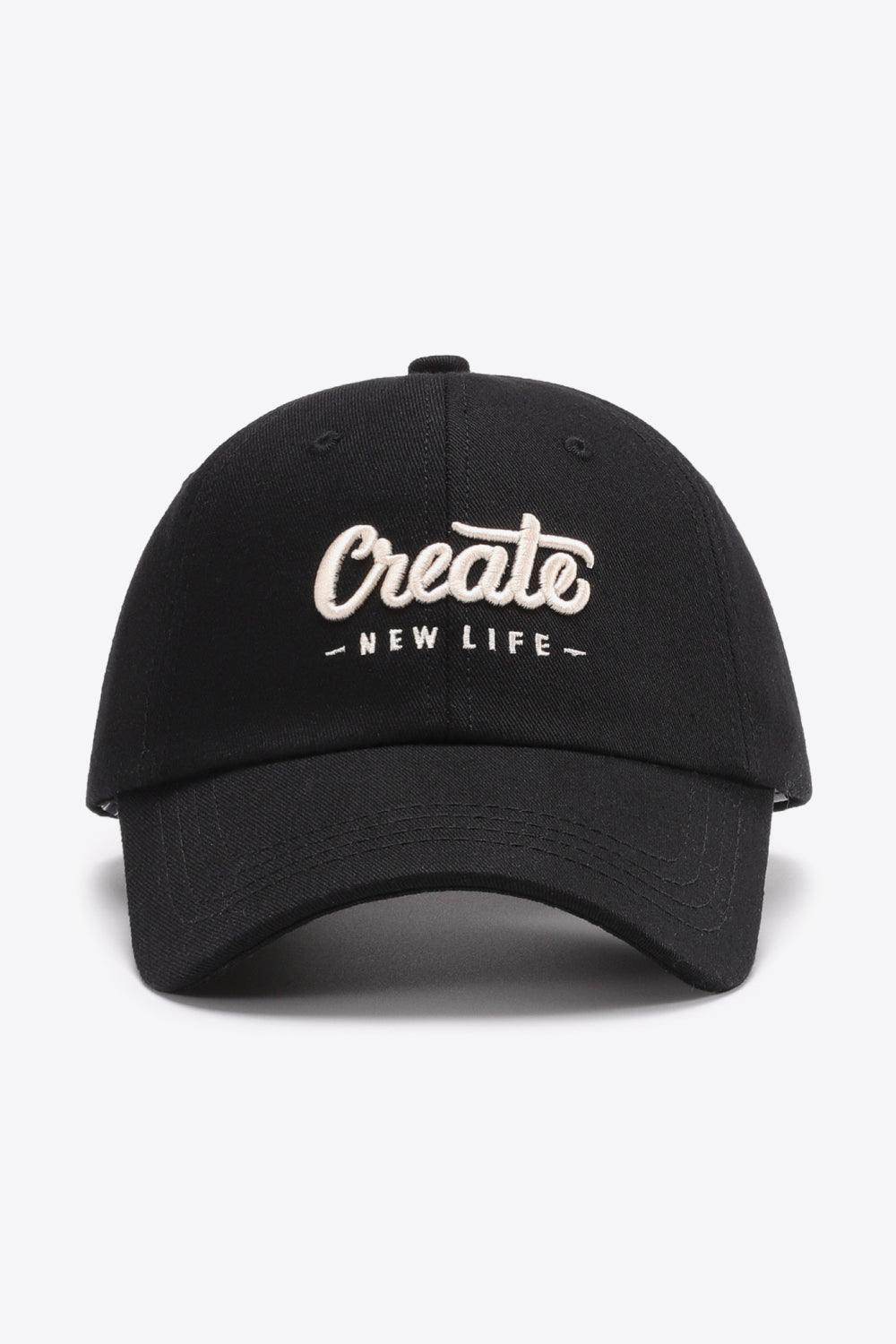 CREATE NEW LIFE Adjustable Cotton Baseball Cap for All Sizes