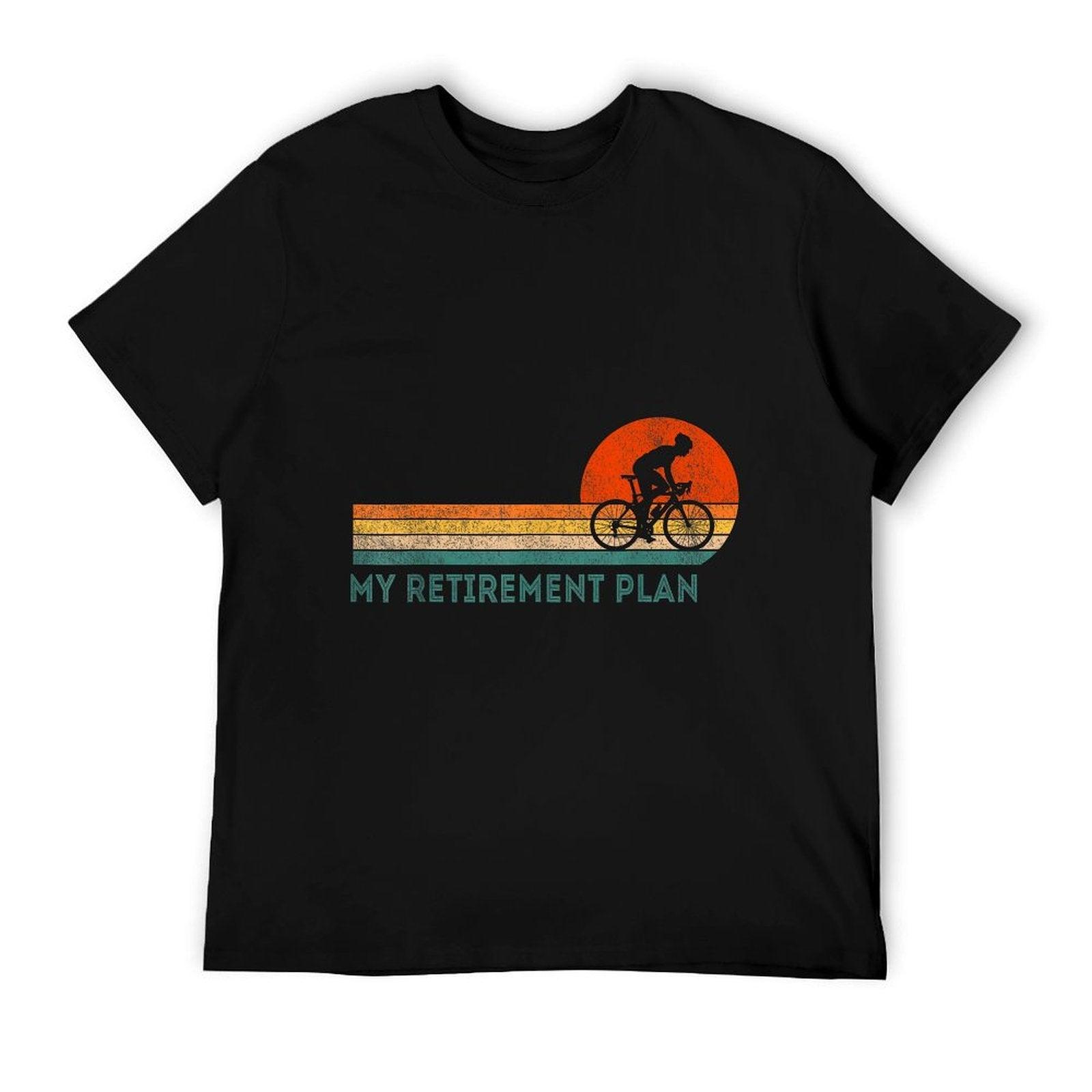 My Retirement Plan Bicycle Cycling Cyclist Retro T-Shirt