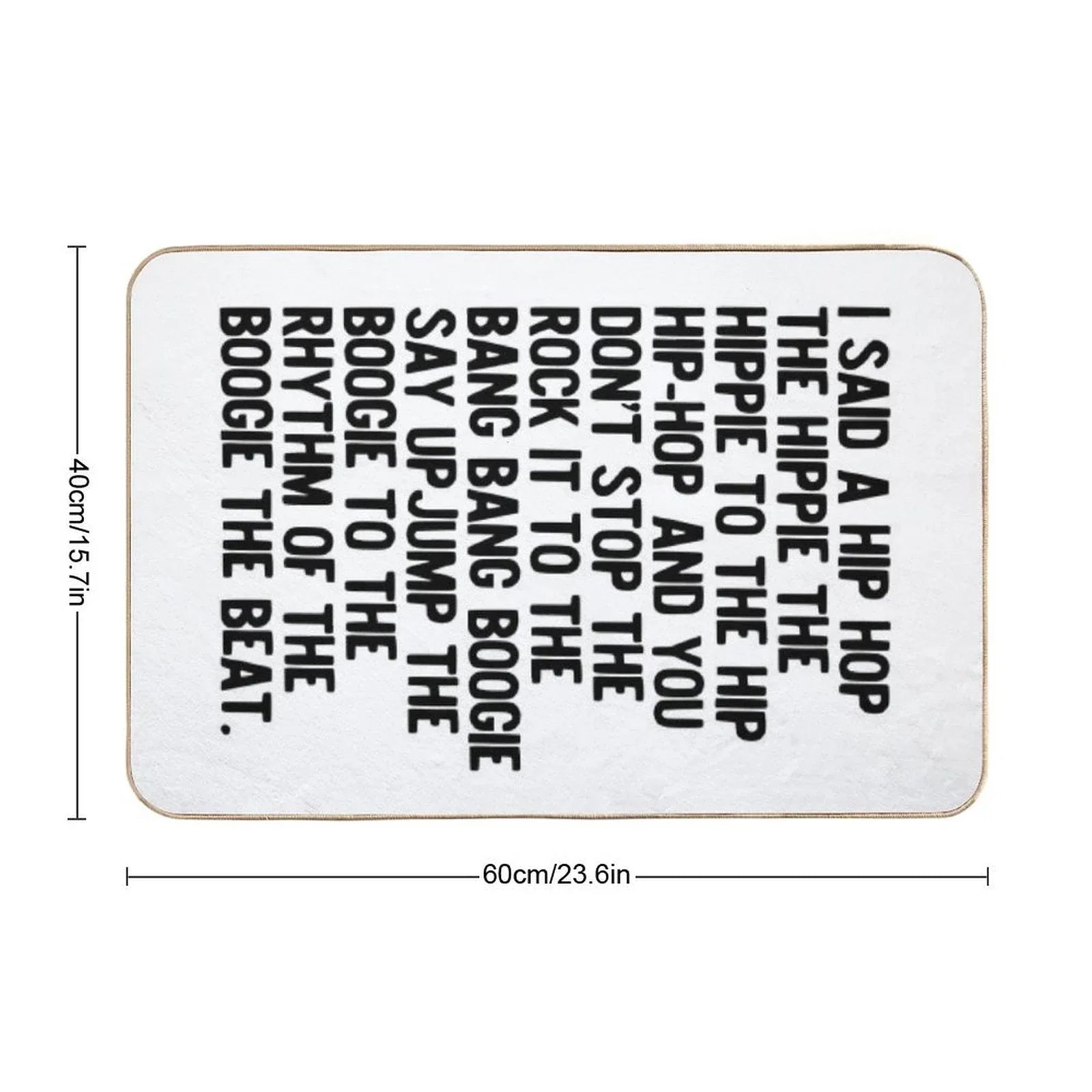 Rappers Delight - Sugar Hill Gang Lyric Art Music - Hip Hop Music Poster - Classic Rap Song - I Said A Hip Hop Bath Mat