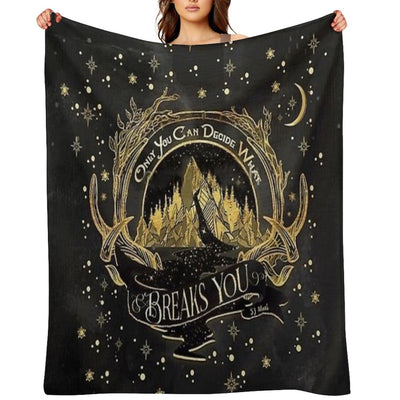 Acotar Quotes Only You Decide What Breaks You Throw Blanket