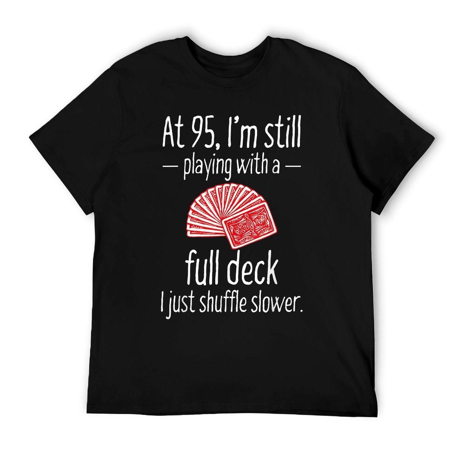 Funny 95th Birthday Gift 95 Year Old Cards T-Shirt
