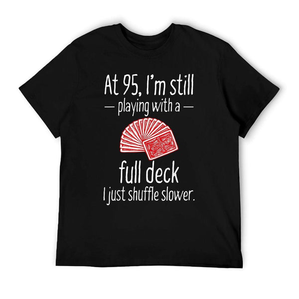 Funny 95th Birthday Gift 95 Year Old Cards T-Shirt