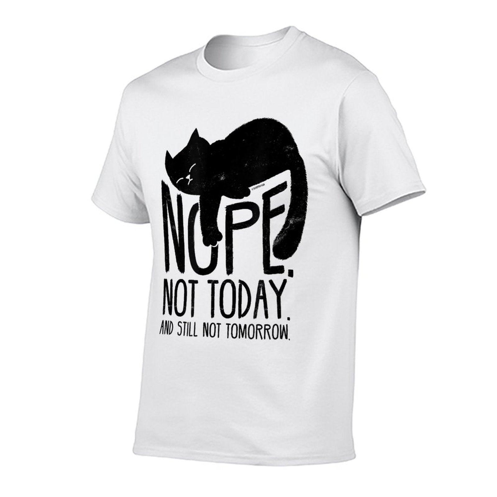 Cat Motive Funny Fun Retro Nope Not Today  Durable T-Shirt