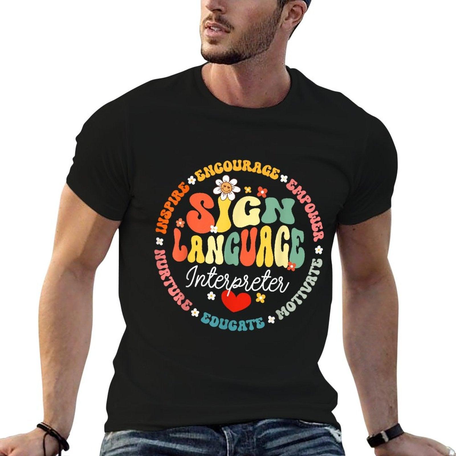ASL Interpreter Teacher School Sign Language Interpreter T-Shirt