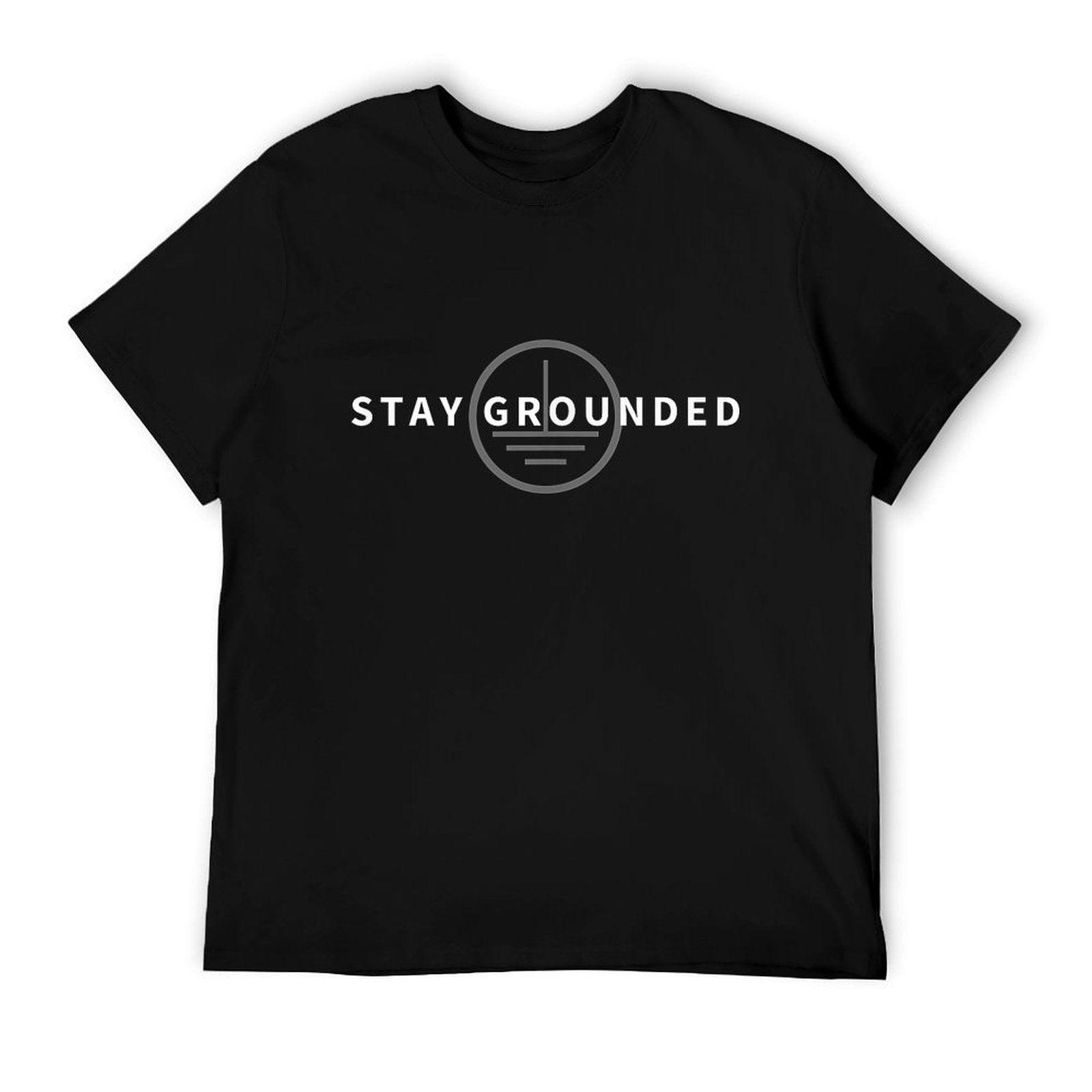 Funny Electrician - Stay Grounded - Black - Men's Medium T-Shirt