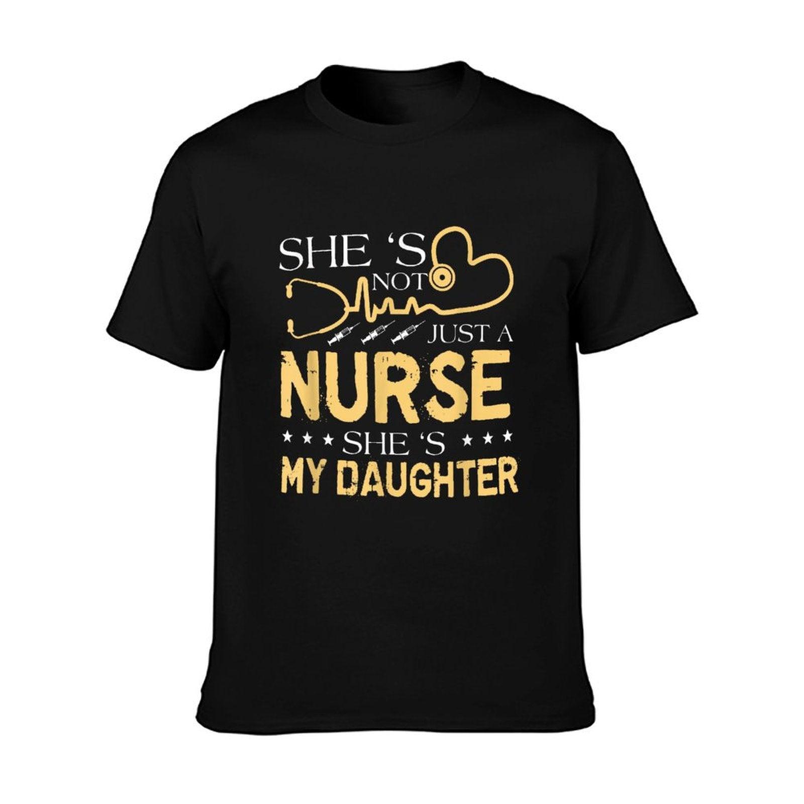 My Daughter Is A Nurse Proud Nurse's Mom Dad RN LPN Family T-Shirt