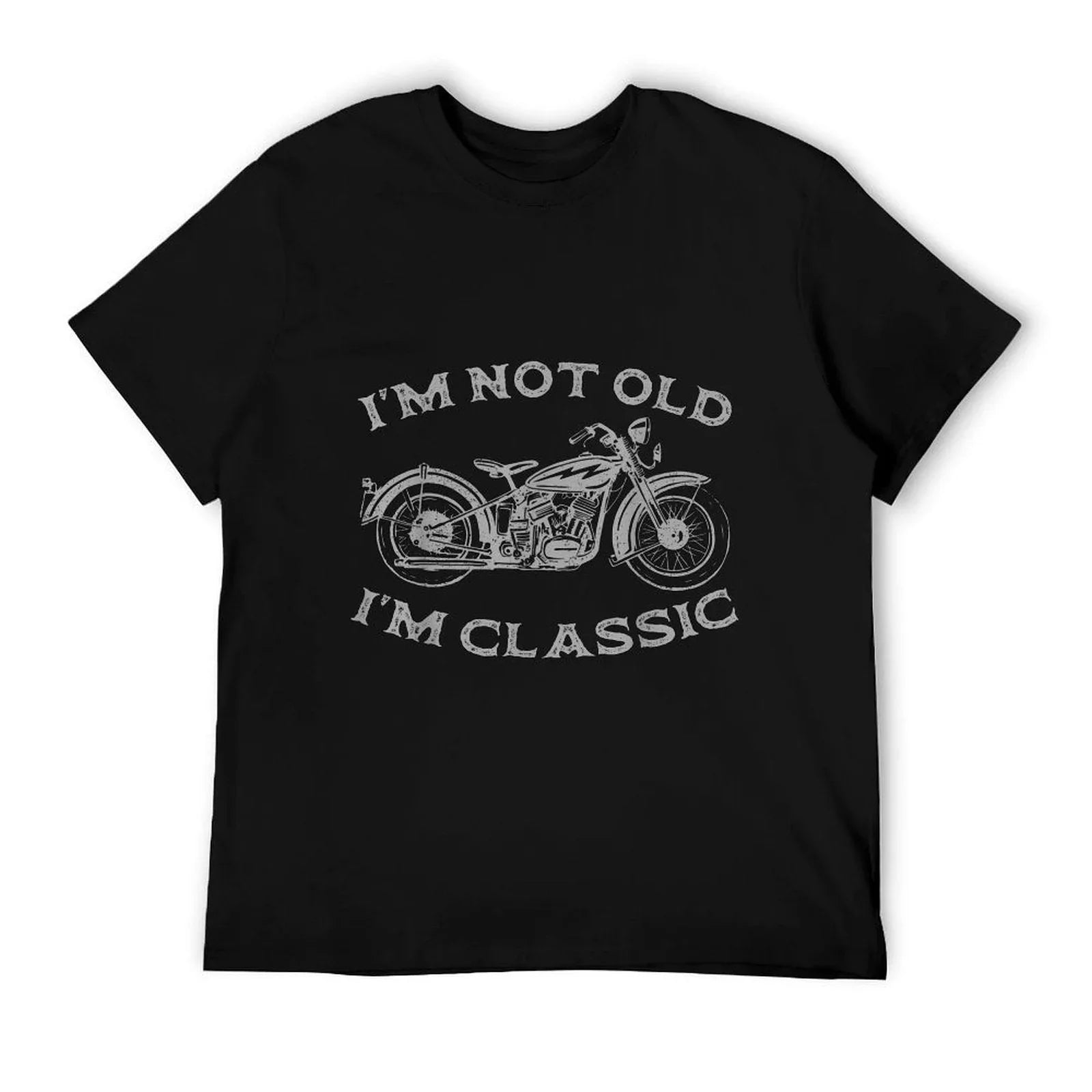 I'm Not Old I'm Classic Funny Motorcycle Graphic Men's Biker T-Shirt