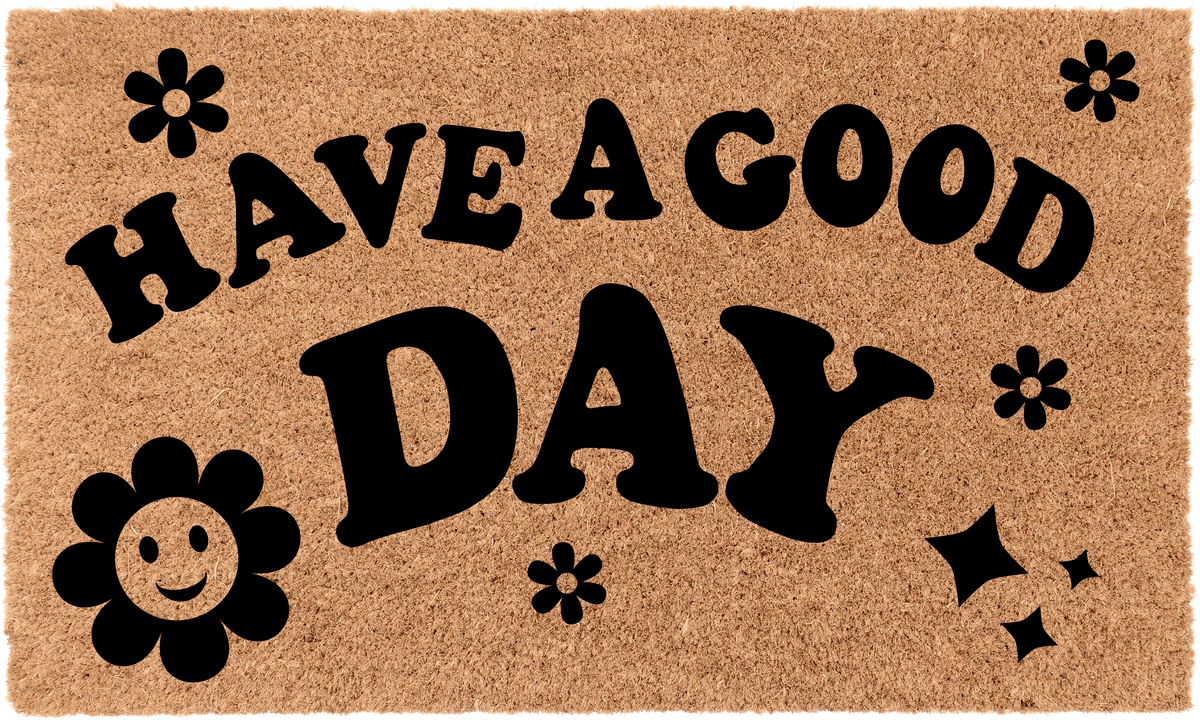 Have a Good Day