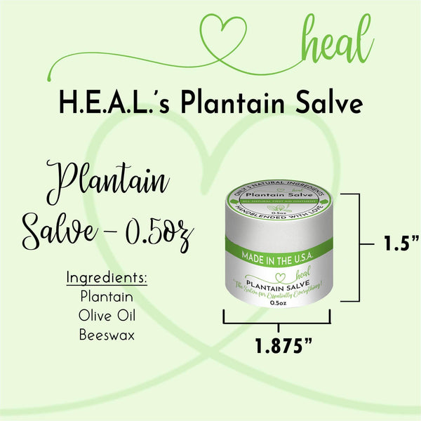 H.E.A.L.'s Plantain Salves - Gifts for You 'n Me