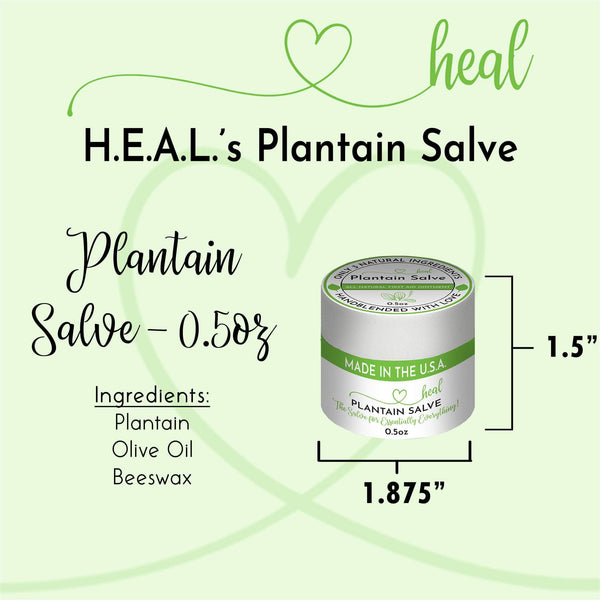 H.E.A.L.'s Plantain Salves
