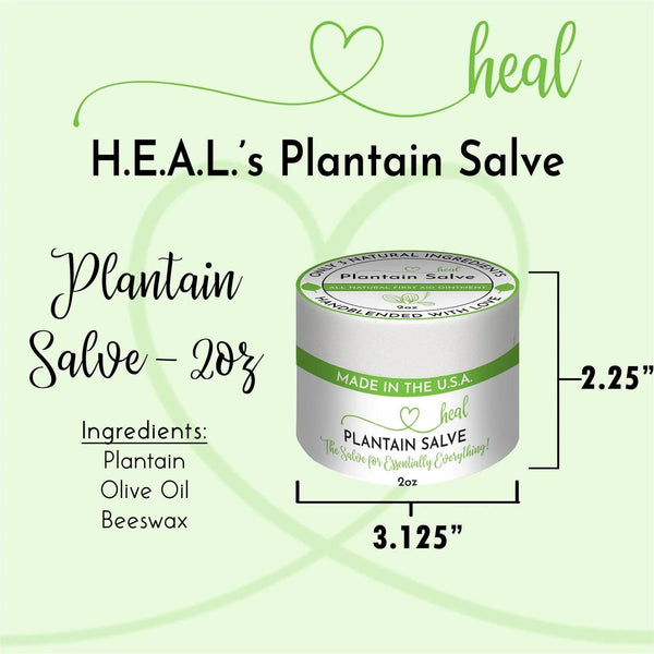 H.E.A.L.'s Plantain Salves - Gifts for You 'n Me