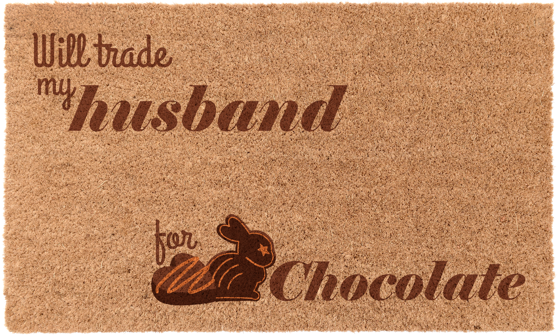 Will Trade my Husband for Chocolate