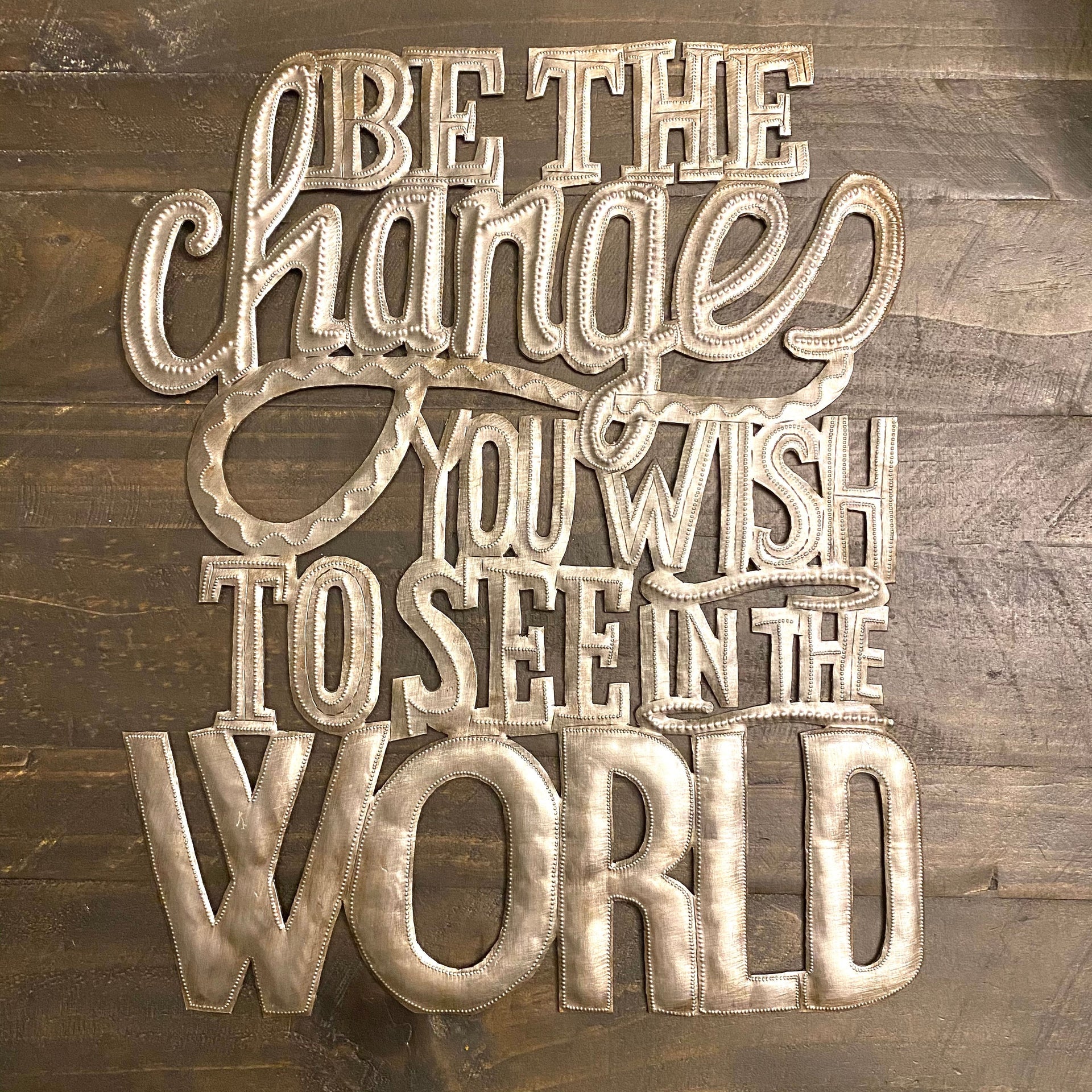 Be the Change