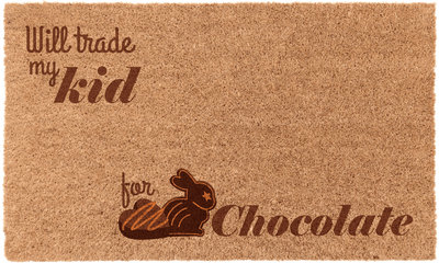 Will Trade my Husband for Chocolate
