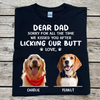 I Kissed You After Licking My Butt Personalized Custom Photo Dog Shirt T675 - Basic Tee / Black / S