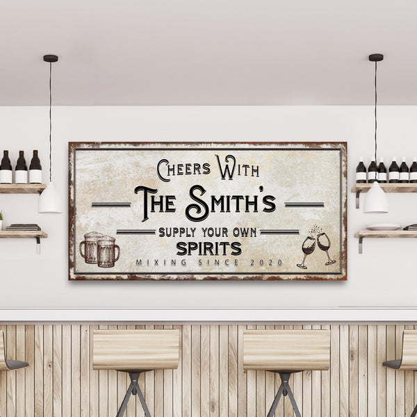 Supply Your Own Spirits Bar Sign