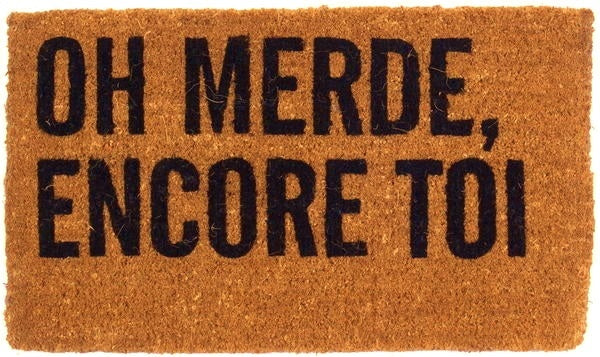 Oh Merde Encore Toi