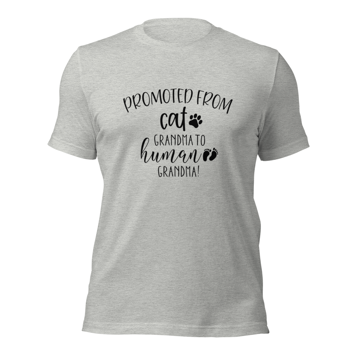Promoted from Cat Grandma to Human Grandma T-Shirt