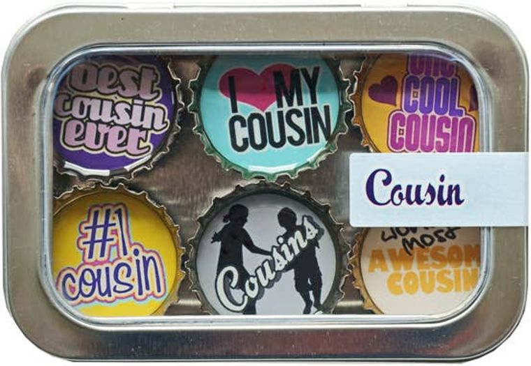 Cousin Magnets - Set of 6 - Gifts for You 'n Me